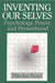 Inventing Our Selves: Psychology Power and Personhood by Rose, Nikolas