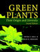 Green Plants by Peter Robert Bell, Alan R. Hemsley