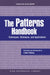 The Patterns Handbook: Techniques, Strategies, and Applications by Linda Rising, Donald G. Firesmith, James Coplien
