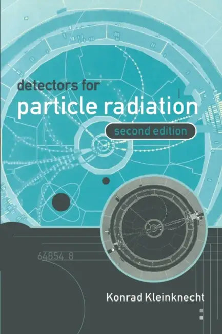 Detectors for Particle Radiation by Konrad Kleinknecht, K. Kleinknecht
