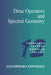 Dirac Operators and Spectral Geometry by Giampiero Esposito, Peter Goddard, Julia Yeomans