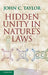 Hidden Unity in Nature's Laws by John C. Taylor