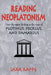 Reading Neoplatonism: Non-Discursive Thinking in the Texts of Plotinus, Proclus, and Damascius by Sara Rappe, Rappe Sara
