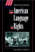 The American Language of Rights by Richard A. Primus, Quentin Skinner, James Tully
