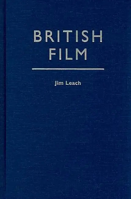 British Film by Jim Leach
