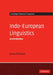 Indo-European Linguistics by James Clackson