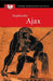 Sophocles: Ajax by Sophocles, Shomit Dutta