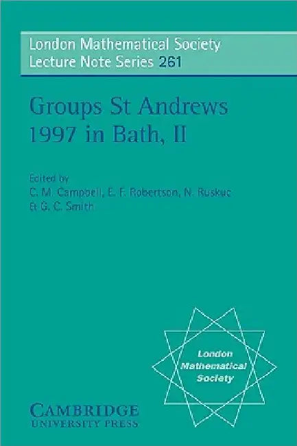 Groups St Andrews 1997 in Bath by C. Campbell