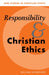 Responsibility and Christian Ethics by William Schweiker, Robin Gill, Stephen R. L. Clark