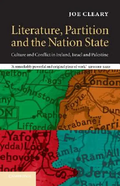 Literature, Partition and the Nation-State by Joe Cleary, Timothy Brennan