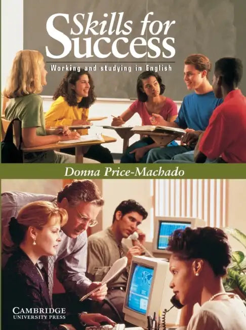 Skills for Success Student's Book by Donna Price-Machado