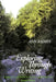 Exploring Through Writing: A Process Approach to ESL Composition by Ann Raimes