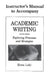Academic Writing Instructor's Manual by Ilona Leki