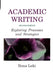 Academic Writing: Exploring Processes and Strategies by Ilona Leki