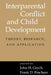 Interparental Conflict and Child Development: Theory, Research and Applications by Frank D. Fincham, John H. Grych