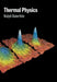 Thermal Physics by Ralph Baierlein