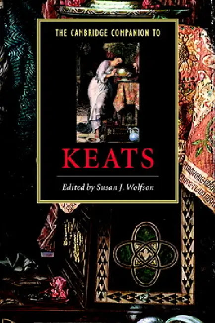 The Cambridge Companion to Keats by Susan Wolfson