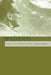 Webern and the Transformation of Nature by Julian Johnson