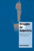 Struggles for Subjectivity: Identity, Action and Youth Experience by Kevin McDonald, Steven Seidman, Jeffrey C. Alexander