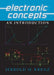 Electronic Concepts: An Introduction by Jerrold H. Krenz