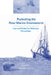 Protecting the Polar Marine Environment: Law and Policy for Pollution Prevention by Davor Vidas
