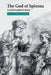 The God of Spinoza: A Philosophical Study by Richard Mason