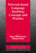 Network-Based Language Teaching: Concepts and Practice: Concepts and Practice by Mark Warschauer
