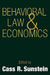 Behavioral Law and Economics  by Cass R. Sunstein