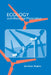 Ecology and Historical Materialism by Jonathan R. T. Hughes, John Roemer, G. A. Cohen
