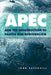 Apec and the Construction of Pacific Rim Regionalism by John Ravenhill, John Ravenhill, James Cotton