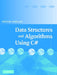 Data Structures and Algorithms Using C# by Michael McMillan