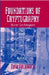 Foundations Of Cryptography: Basic Tools by Oded Goldreich