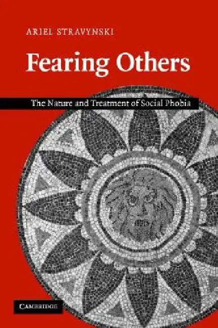Fearing Others by Ariel Stravynski