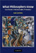 What Philosophers Know by Gary Gutting