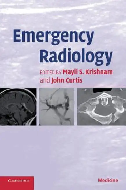 Emergency Radiology by Mayil S. Krishnam, John Curtis