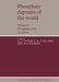 Phosphate Deposits of the World: Volume 2, Phosphate Rock Resources by A. J. G. Notholt, R. P. Sheldon, D. F. Davidson