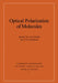 Optical Polarization of Molecules by Marcis Auzinsh, Ruvin Ferber, A. Dalgarno