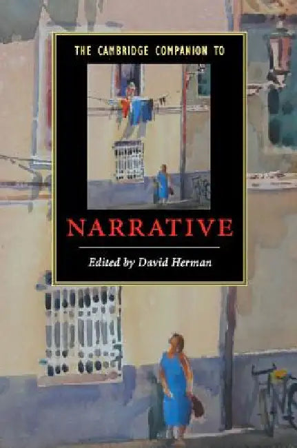 The Cambridge Companion to Narrative by David Herman