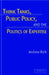 Think Tanks, Public Policy, and the Politics of Expertise by Andrew Rich