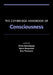 The Cambridge Handbook of Consciousness by Philip David Zelazo, Morris Moscovitch, Evan Thompson