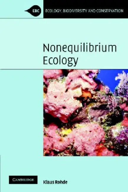 Nonequilibrium Ecology by Klaus Rohde