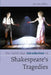 The Cambridge Introduction to Shakespeare's Tragedies by Janette Dillon