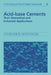 Acid-Base Cements: Their Biomedical and Industrial Applications by Alan D. Wilson, John W. Nicholson, Bruce Dunn