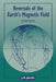Reversals of the Earth's Magnetic Field by J. A. Jacobs
