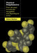 Practical Polyphenolics: From Structure to Molecular Recognition and Physiological Action by Edwin Haslam