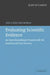 Evaluating Scientific Evidence: An Interdisciplinary Framework for Intellectual Due Process by Erica Beecher-monas