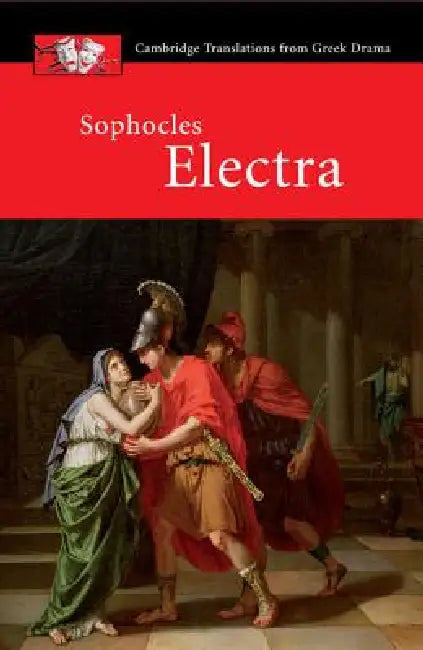 Sophocles: Electra by Eric Dugdale