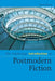 The Cambridge Introduction to Postmodern Fiction by Bran Nicol