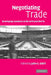 Negotiating Trade: Developing Countries in the Wto and NAFTA by John S. Odell