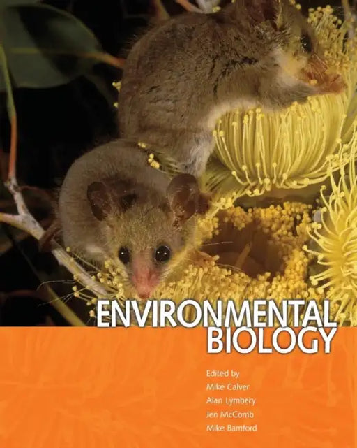 Environmental Biology by Mike Calver, Alan Lymbery, Jennifer McComb
